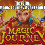 Tips Jitu Bermain Magic Journey Agar Lebih Maksimal